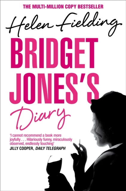 Bridget Jones's Diary - a novel