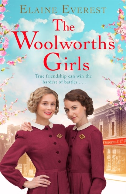 The Woolworths Girls - Cosy up with this heart-warming and nostalgic walk down memory lane