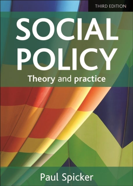 Social Policy - Theory and Practice