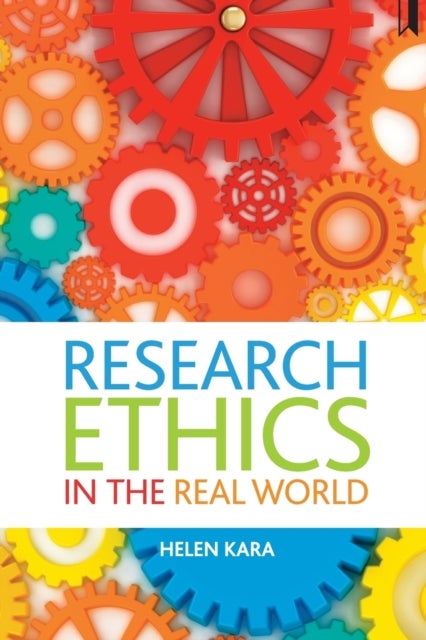 Research Ethics in the Real World - Euro-Western and Indigenous Perspectives