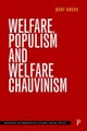 Welfare, Populism and Welfare Chauvinism
