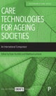 Care Technologies for Ageing Societies