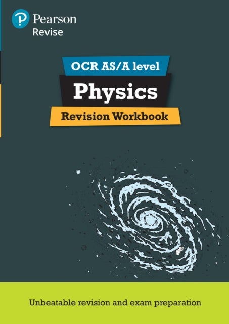 Pearson REVISE OCR AS/A Level Physics Revision Workbook - for 2026, 2027 exams