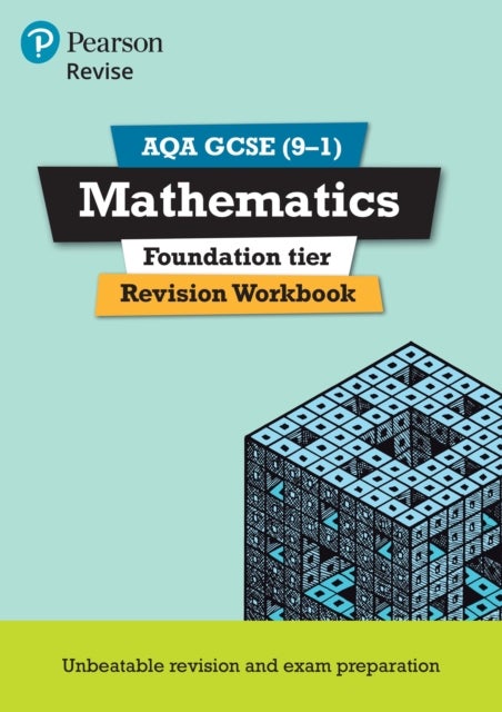 Pearson REVISE AQA GCSE Mathematics Revision Workbook - for 2025 and 2026 exams
