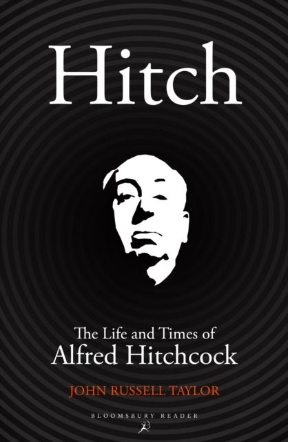 Hitch - The Life and Times of Alfred Hitchcock