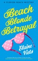 Beach Blonde Betrayal