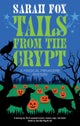 Tails from the Crypt
