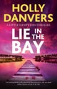 Lie in the Bay