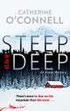 Steep and Deep