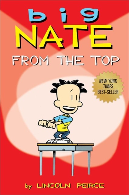 Big Nate - From the Top