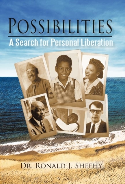 Possibilities - A Search for Personal Liberation