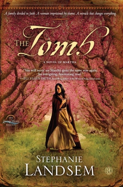 The Tomb - A Novel of Martha
