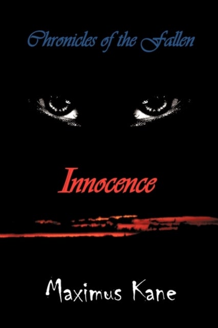 Chronicles of the Fallen - Innocence