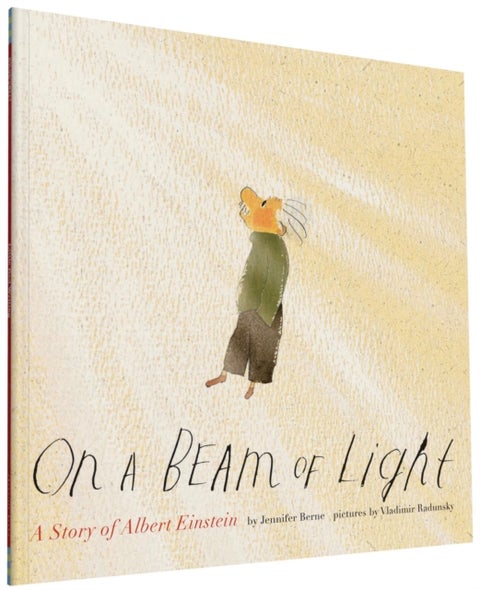 On a Beam of Light - A Story of Albert Einstein