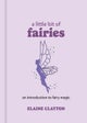 A Little Bit of Fairies