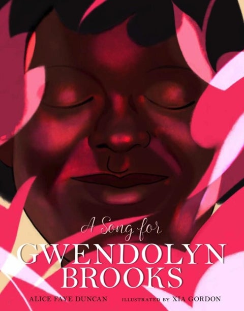 A Song for Gwendolyn Brooks