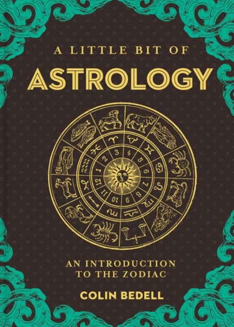 Little Bit of Astrology, A - An Introduction to the Zodiac