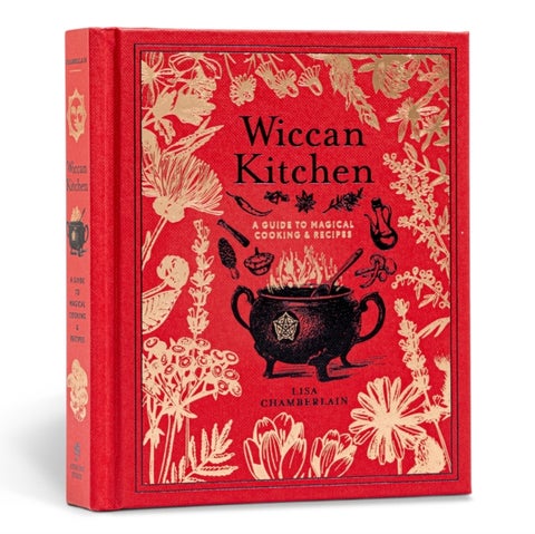 Wiccan Kitchen - A Guide to Magical Cooking & Recipes - A Cookbook