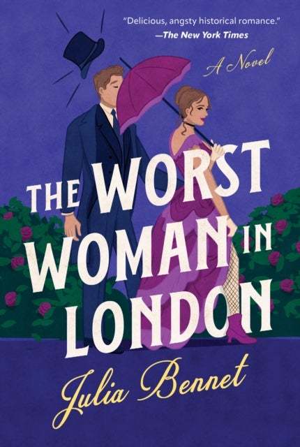 The Worst Woman in London - A Novel