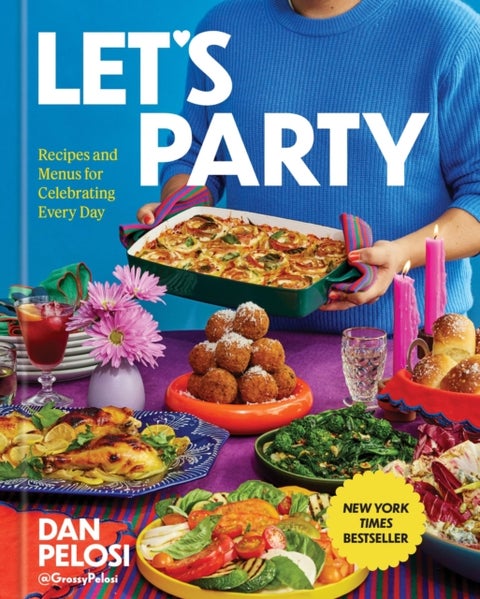 Let's Party - Recipes and Menus for Celebrating Every Day