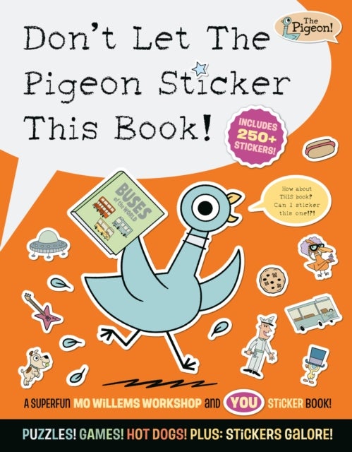 Don't Let The Pigeon Sticker This Book!