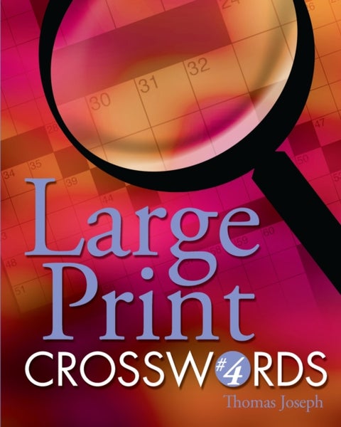 Large Print Crosswords #4