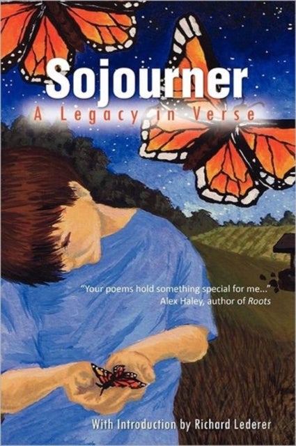 Sojourner - A Legacy in Verse