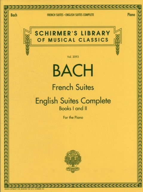 French Suites / English Suites Complete - For Piano Solo