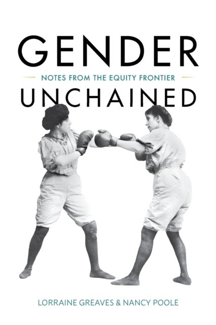 Gender Unchained - Notes from the equity frontier