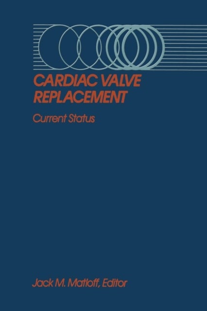 Cardiac Valve Replacement - Current Status