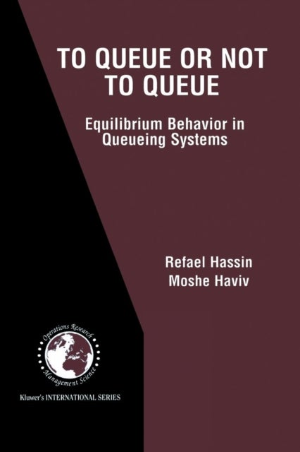 To Queue or Not to Queue - Equilibrium Behavior in Queueing Systems