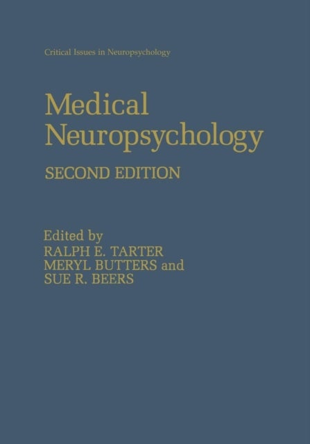 Medical Neuropsychology - Second Edition