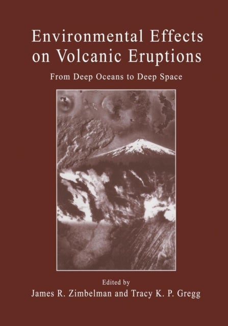 Environmental Effects on Volcanic Eruptions - From Deep Oceans to Deep Space