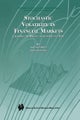 Stochastic Volatility in Financial Markets