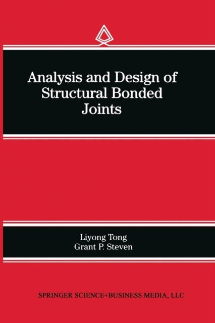 Analysis and Design of Structural Bonded Joints