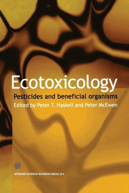 Ecotoxicology - Pesticides and beneficial organisms