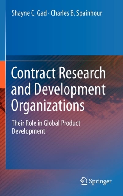 Contract Research and Development Organizations - Their Role in Global Product Development