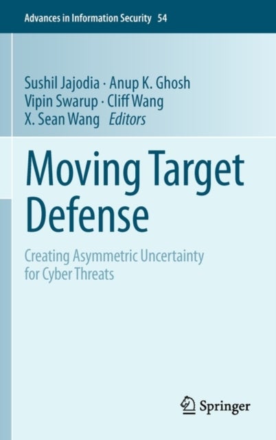 Moving Target Defense - Creating Asymmetric Uncertainty for Cyber Threats