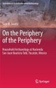On the Periphery of the Periphery