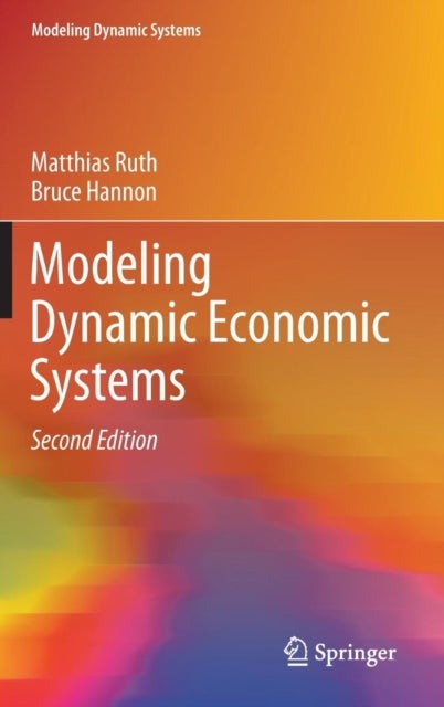 Modeling Dynamic Economic Systems