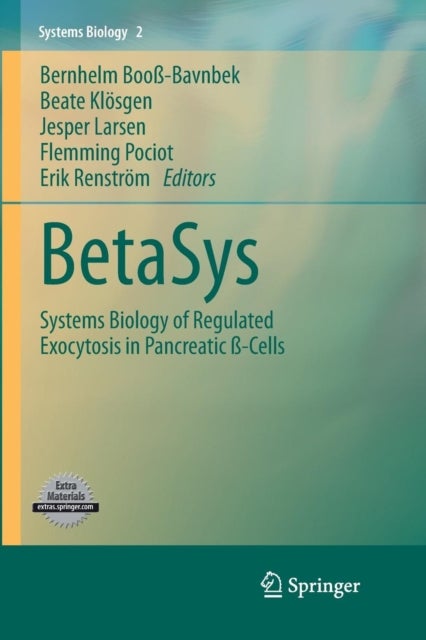 BetaSys - Systems Biology of Regulated Exocytosis in Pancreatic ß-Cells