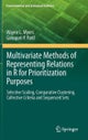 Multivariate Methods of Representing Relations in R for Prioritization Purposes
