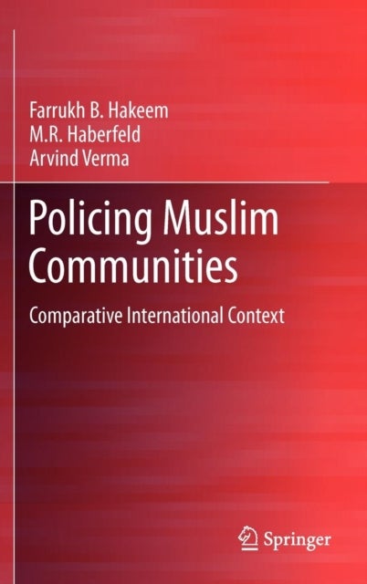 Policing Muslim Communities - Comparative International Context