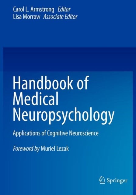 Handbook of Medical Neuropsychology - Applications of Cognitive Neuroscience