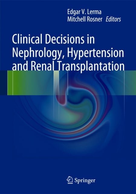 Clinical Decisions in Nephrology, Hypertension and Kidney Transplantation
