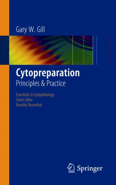 Cytopreparation - Principles & Practice