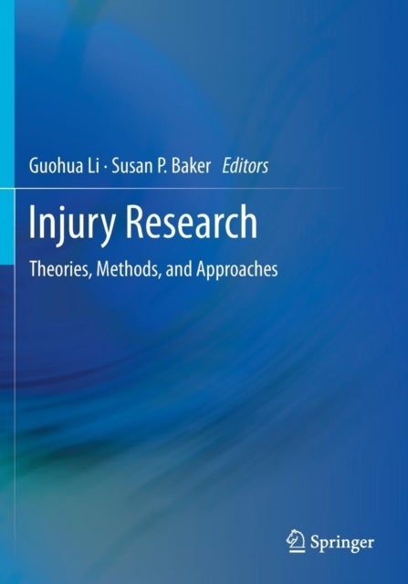 Injury Research - Theories, Methods, and Approaches