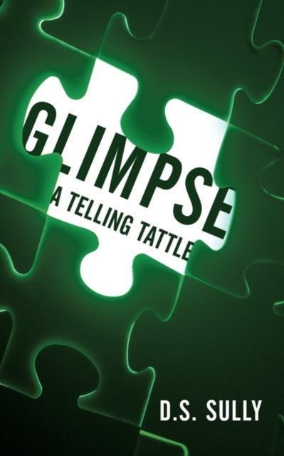Glimpse - A Telling Tattle