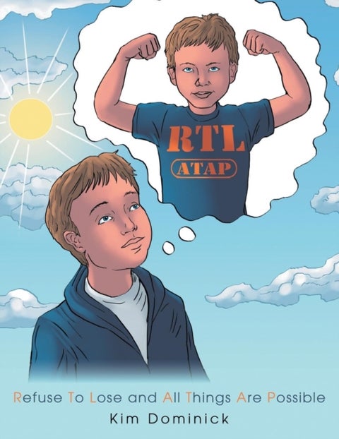 Rtl Atap - Refuse to Lose and All Things Are Possible