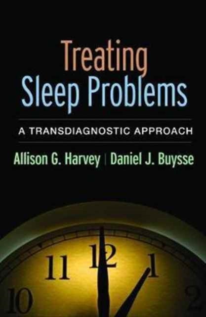 Treating Sleep Problems - A Transdiagnostic Approach